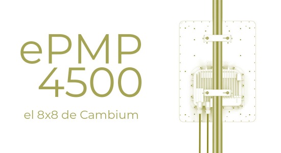 ePMP 4500, o ponto de acesso de próxima geração da Cambium Networks
