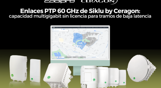 Enlaces PTP 60 GHz de Siklu by Ceragon: capacidad multigigabit sin licencia para tramos de baja latencia