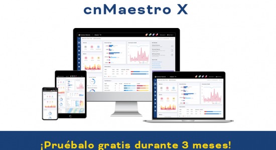 ¡Prueba cnMaestro X gratis durante 3 meses!