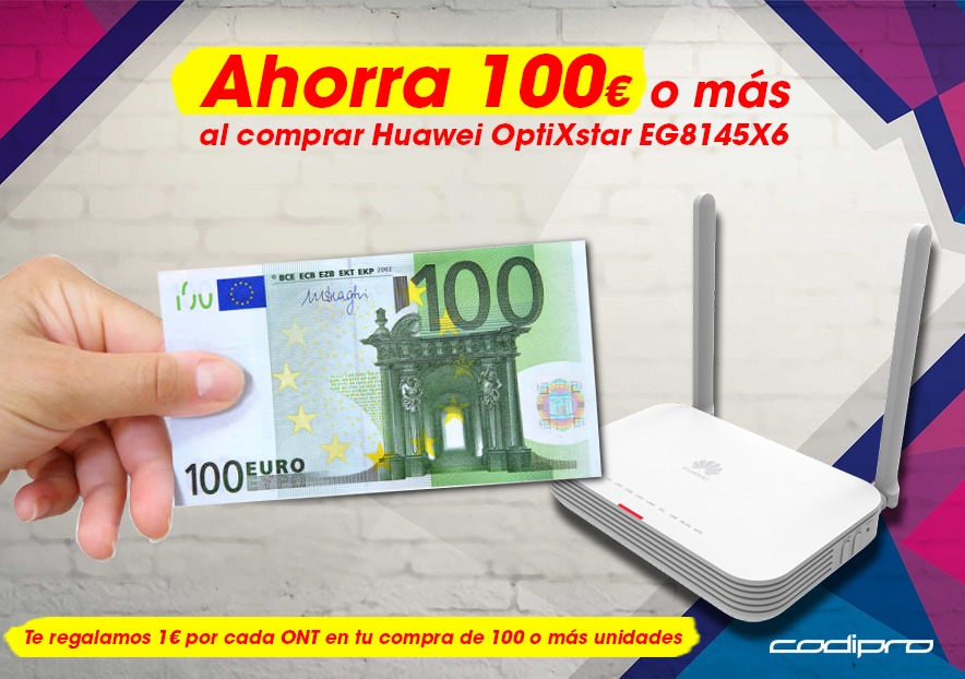Ahorra 100€ o más al comprar las ONT´s OptiXstar EG8145x6