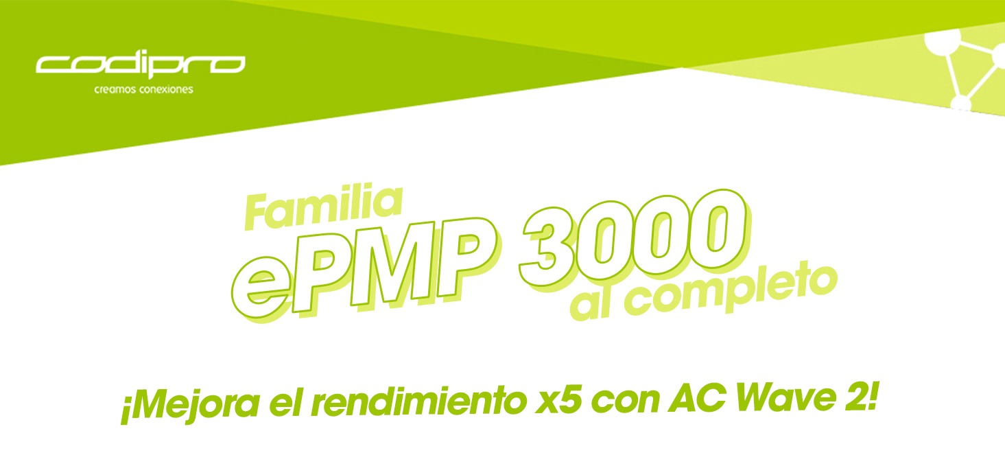 ¡Crece la familia ePMP3000 de Cambium Networks!