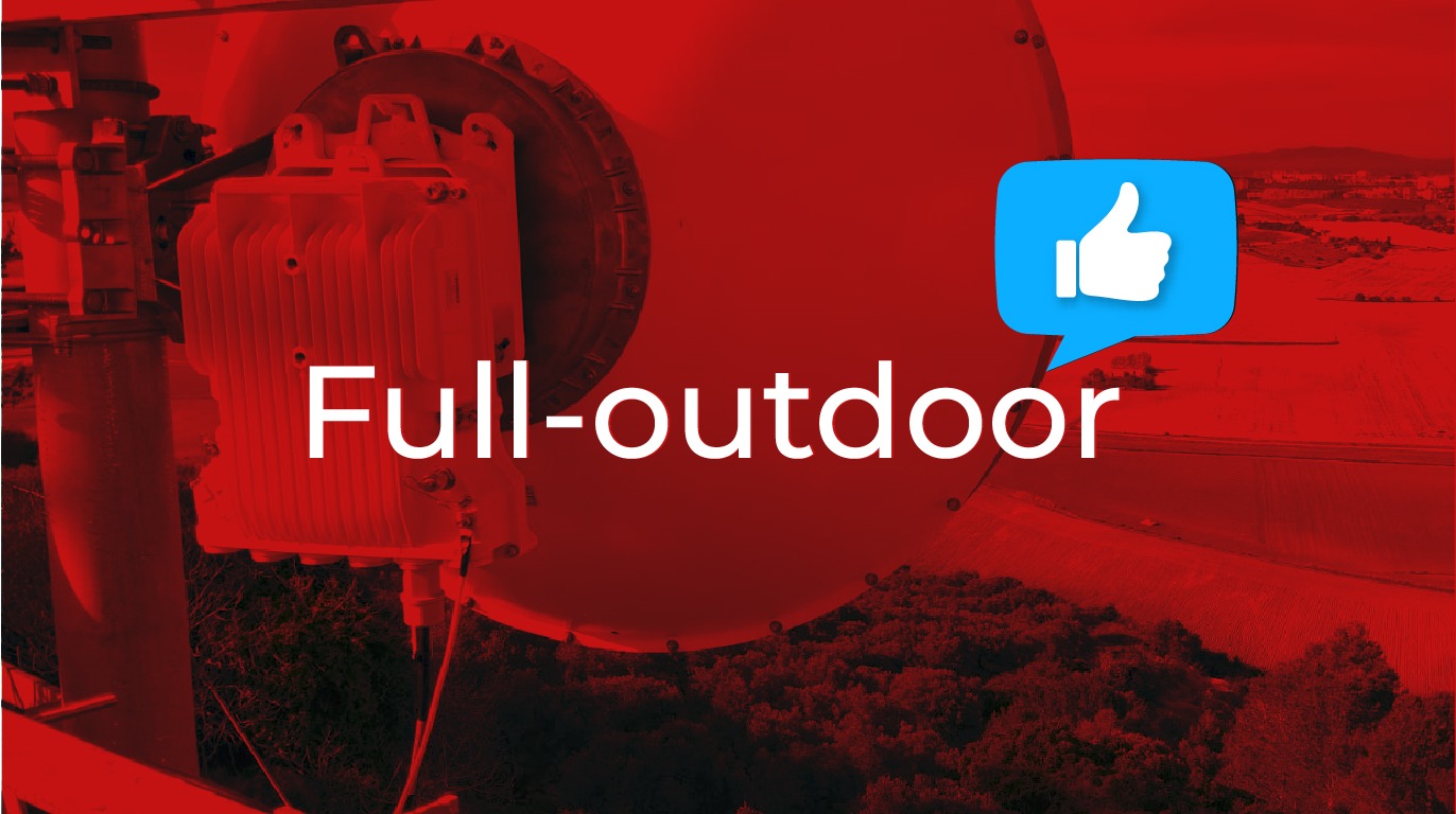 ¿Por qué consideramos positiva la transición hacia despliegues full‐outdoor?