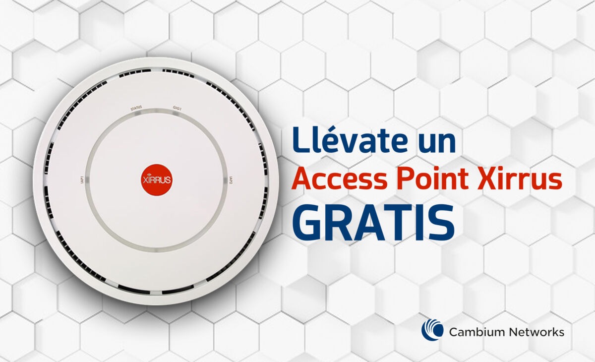 Llévate un Access Point Xirrus gratis